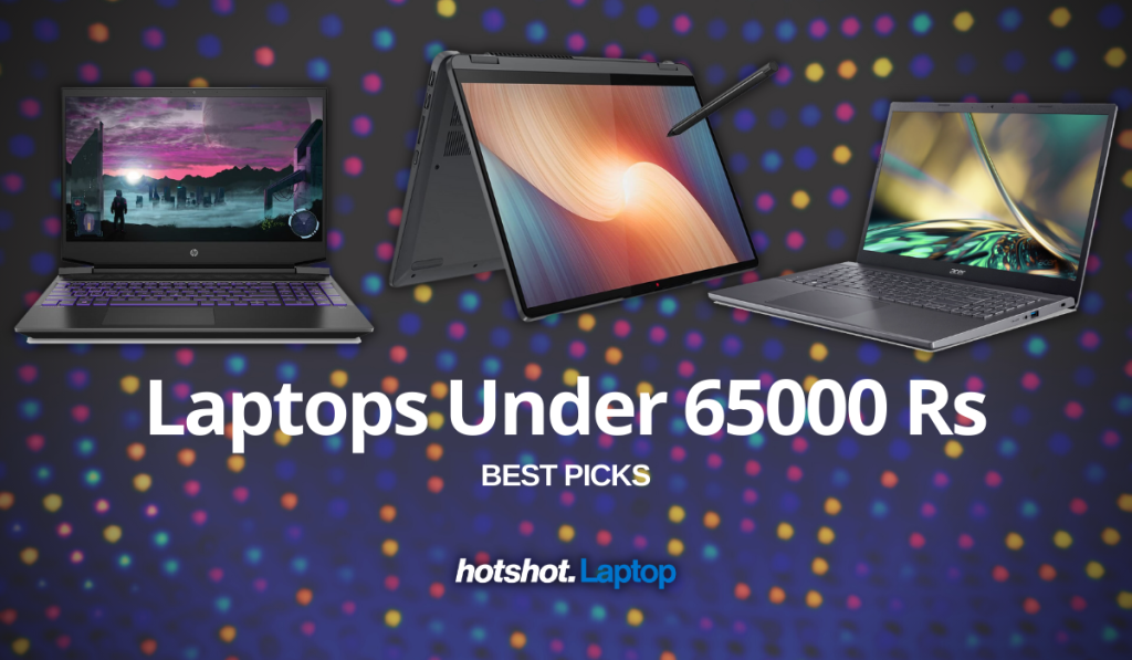best laptops under 65000 Rs in India 2023 - hero image