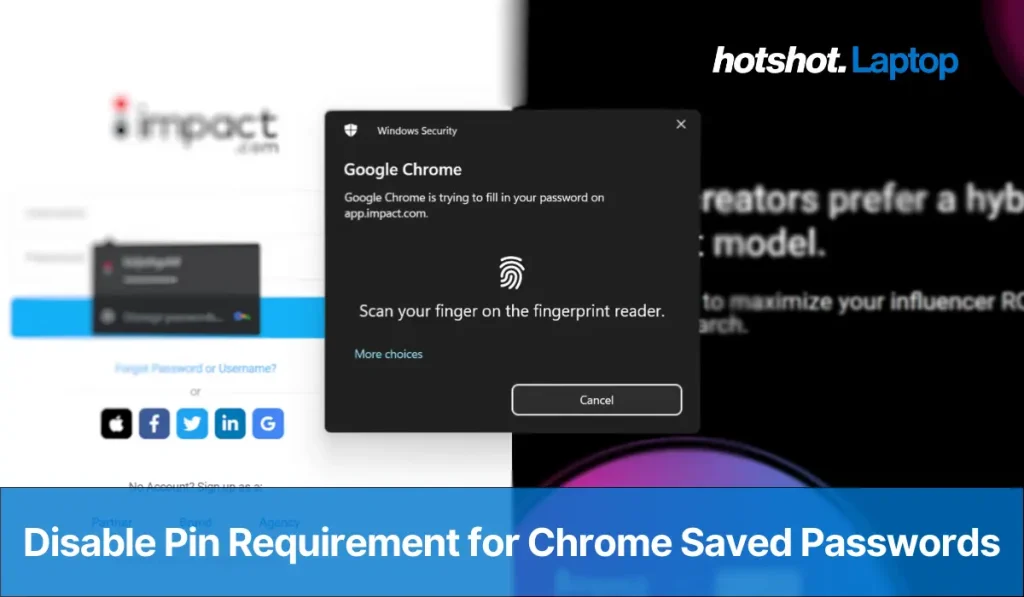 Disable Pin Requirement for Chrome Saved Passwords
